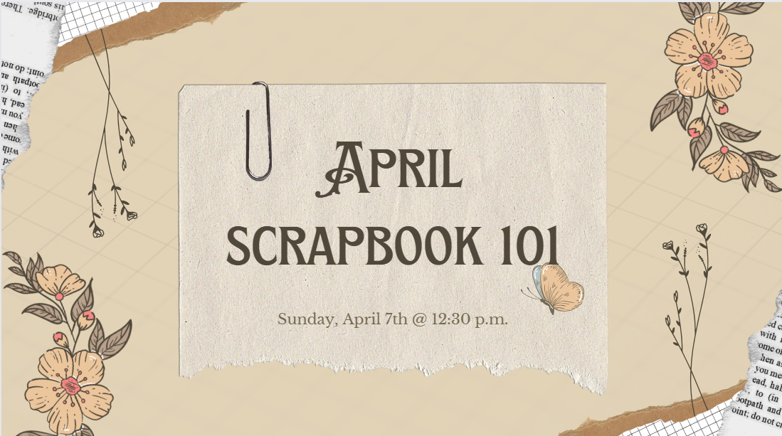 April Scrapbook 101