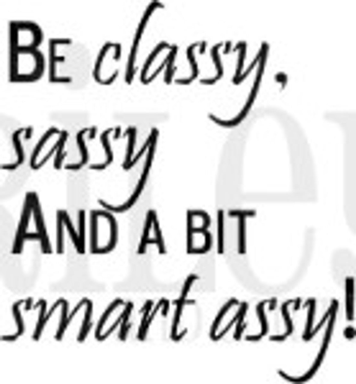 Be Classy Stamp