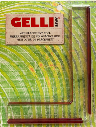 Placement Tool Gelli Arts
