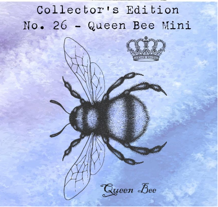 Queen Bee Mini #26