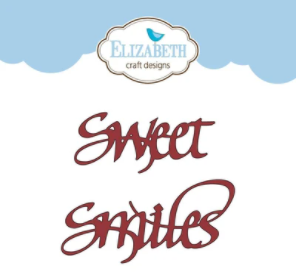 Sweet Smiles - Elizabeth Designs Die
